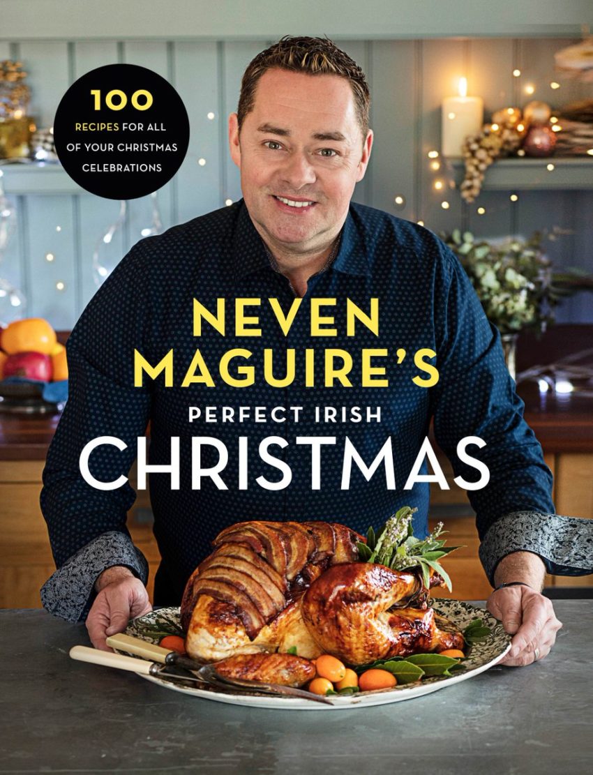 Neven Maguire's Perfect Irish Christmas