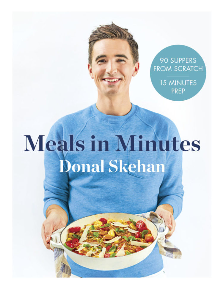 Donal Skehan's Meals in Minutes