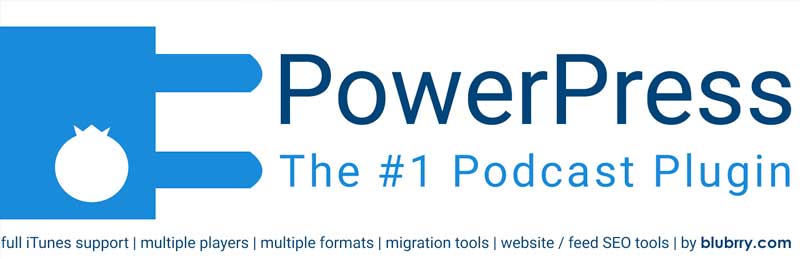 PowerPress: The #1 Podcast Plugin