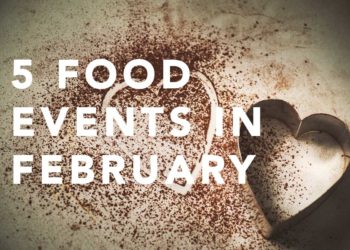 Food events in February