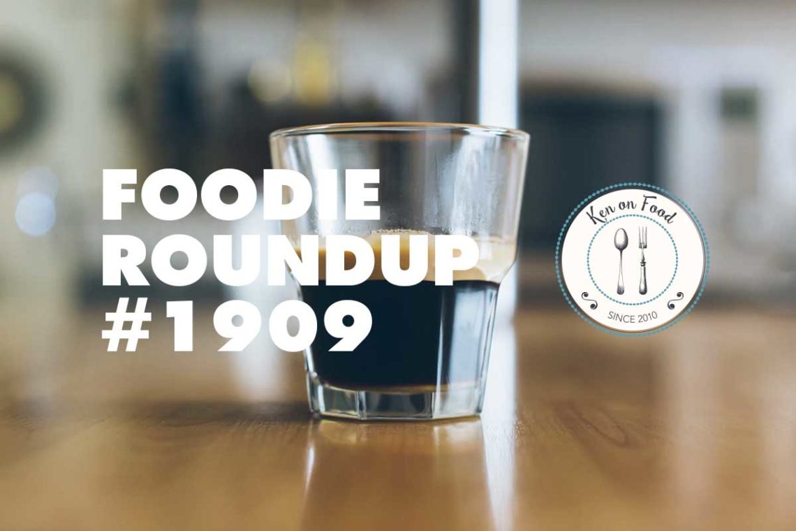 Foodie Roundup #1909