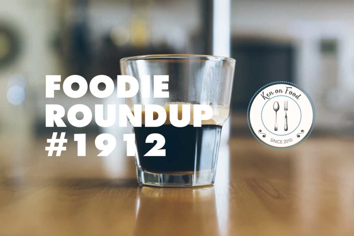 Foodie Roundup #1912