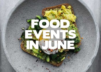 Food events in June
