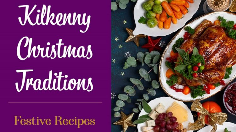 Kilkenny Christmas Traditions