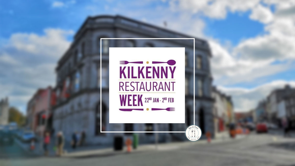 Kilkenny Restaurant Week 2020