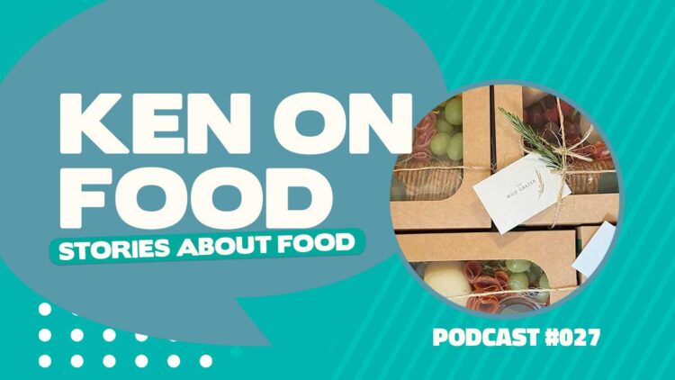Ken On Food Episode 27: The Wild Grazer