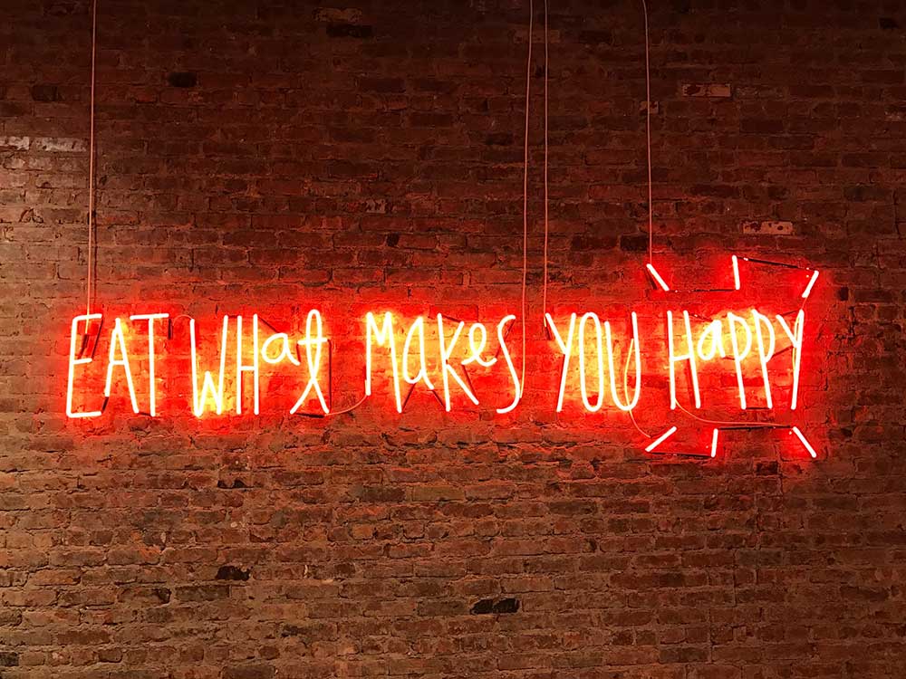 Eat what makes you happy. Photo: Jon Tyson/Unsplash