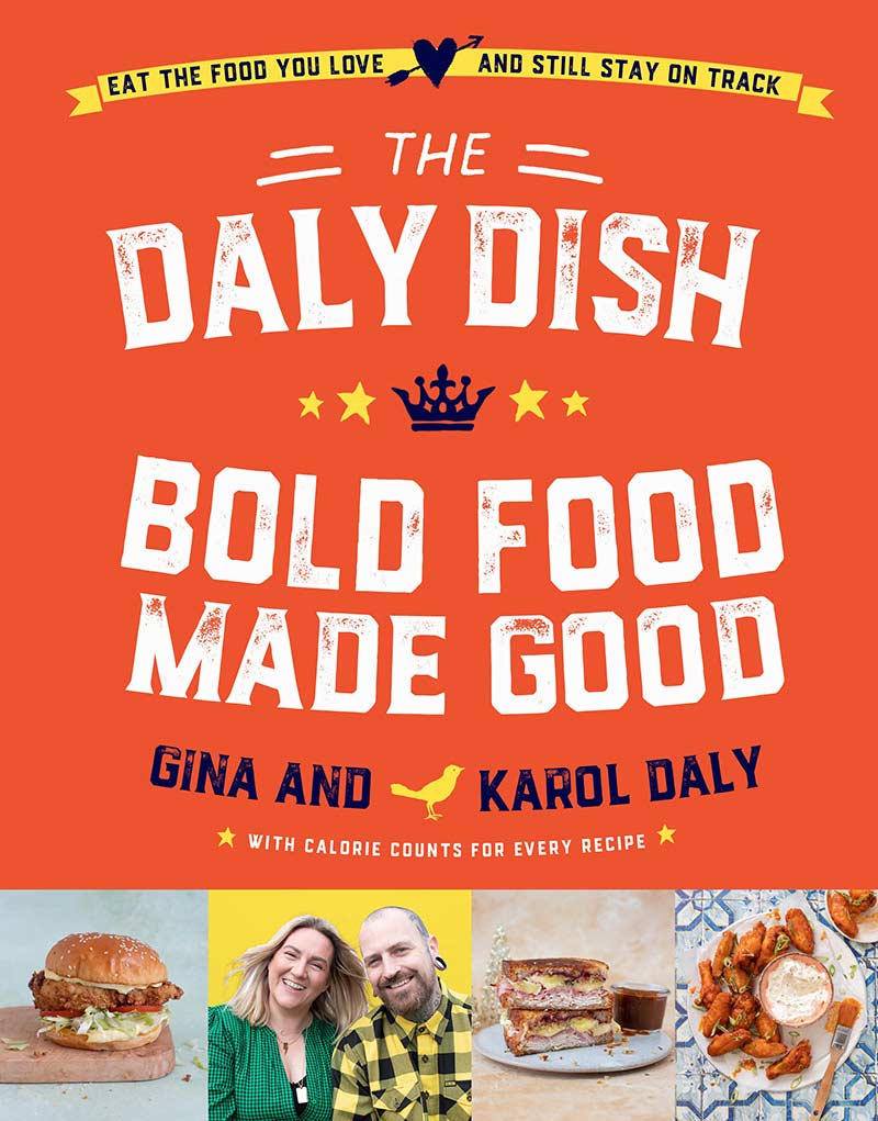 The Daly Dish: Bold Food Made Good