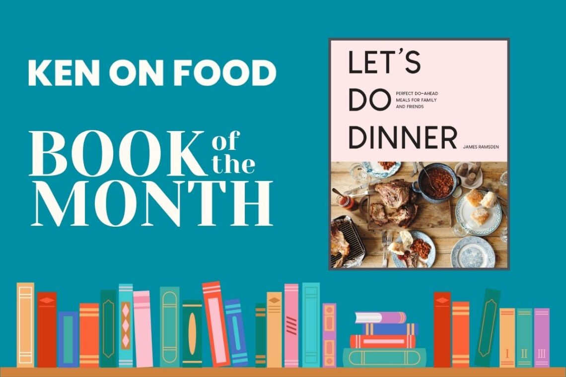 Book of the Month: Let's Do Dinner by James Ramsden