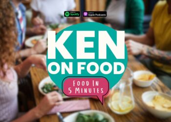 Food In 5 Minutes - The Ken On Food Podcast