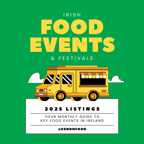 Irish Food Events & Festivals Calendar 2025