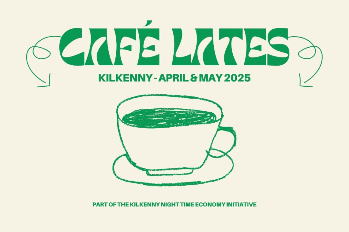 Kilkenny Café Lates